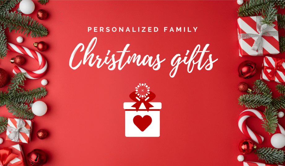 Personalized Family Christmas Gifts