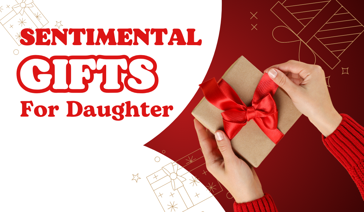 10 Sentimental Gifts for Daughter from Mom That She’ll Treasure Forever